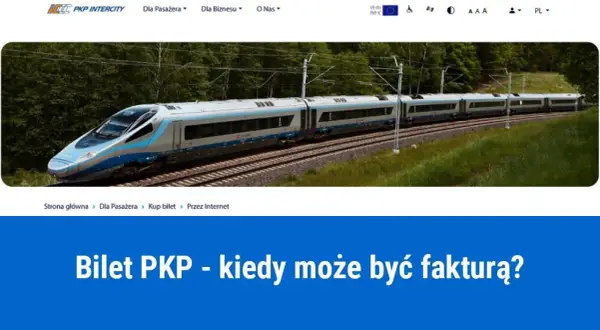 Czy bilet PKP jest fakturą? Sprawdź, co musisz wiedzieć